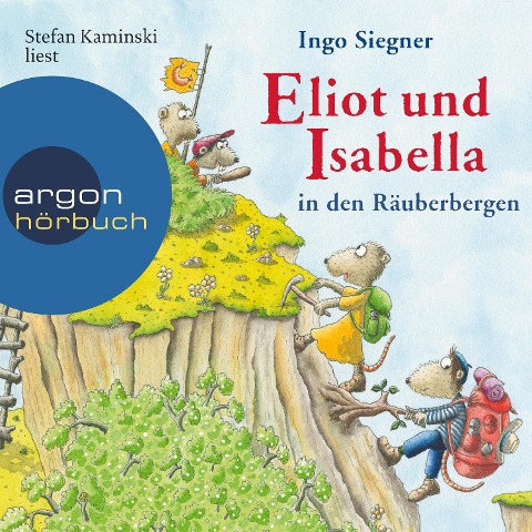 Eliot und Isabella in den Räuberbergen - Ingo Siegner