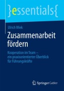 Zusammenarbeit fördern - Ulrich Wiek