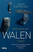 Cover-Bild zum Titel 'Wie man mit Walen tanzt' von 'Fran¿ois Sarano'