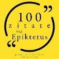 Cover-Bild zum Titel '100 Zitate aus Epictetus' von 'Epictetus'