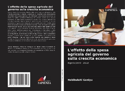 L'effetto della spesa agricola del governo sulla crescita economica - Habibulahi Ganiyu