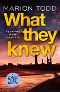What They Knew - Marion Todd