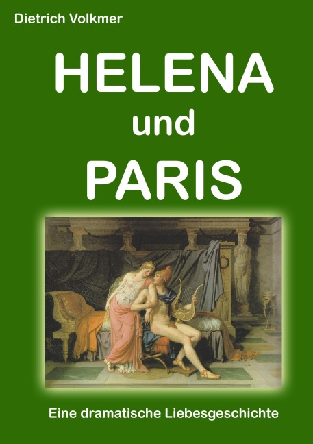 Helena und Paris - Dietrich Volkmer