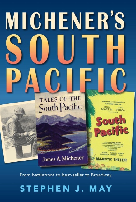 Michener's South Pacific - Stephen J May
