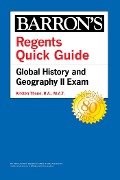 Cover-Bild zum Titel 'Regents Quick Guide: Global History and Geography II Exam' von 'Barron's Educational Series, Kristen Thone'