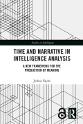 Cover-Bild zum Titel 'Time and Narrative in Intelligence Analysis' von 'Joshua Yaphe'