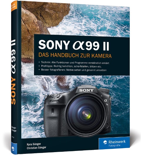 Sony A99 II - Kyra Sänger, Christian Sänger