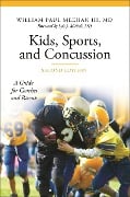 Cover-Bild zum Titel 'Kids, Sports, and Concussion' von 'William Paul Meehan Iii'
