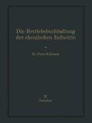 Cover-Bild zum Titel 'Die Betriebsbuchhaltung der chemischen Industrie' von 'Na Schlösser'