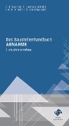 Das Baustellenhandbuch Abnahme - Christian Fichtl, Martin Loderer, Uwe Morchutt, Christian Voit