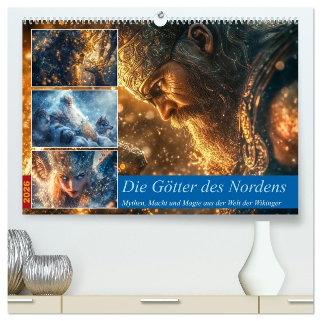 Die Götter des Nordens (hochwertiger Premium Wandkalender 2026 DIN A2 quer), Kunstdruck in Hochglanz - Steffen Gierok-Latniak