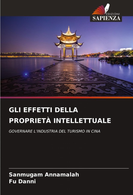 GLI EFFETTI DELLA PROPRIETÀ INTELLETTUALE - Sanmugam Annamalah, Fu Danni
