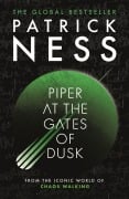 Cover-Bild zum Titel 'Piper at the Gates of Dusk' von 'Patrick Ness'