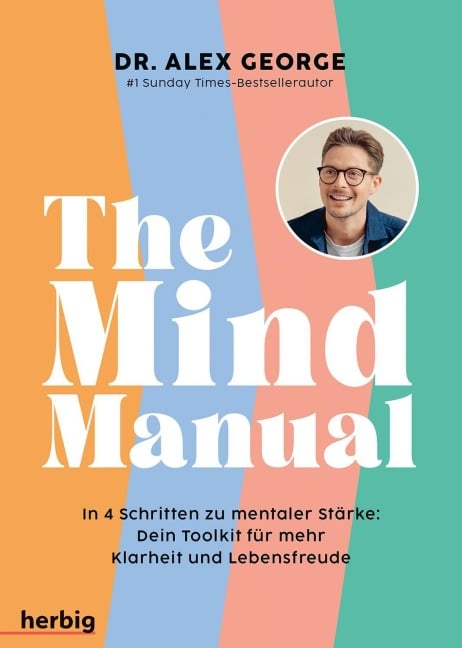 The Mind Manual - Alex George