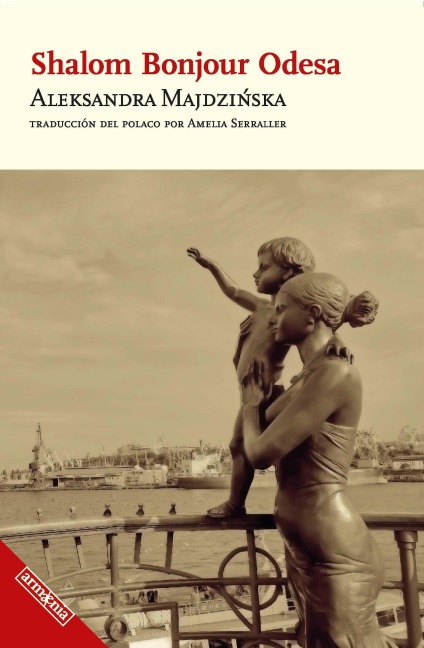 Shalom Bonjour Odesa - Aleksandra Majdzinska