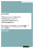 Cover-Bild zum Titel 'Verbesserung des subjektiven Wohlbefindens. Fort von Vermeidungszielen hin zu Annäherungszielen' von 'Laura Patzke'