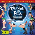 Phineas und Ferb Der Film: Quer durch die 2. Dimension (Hörspiel zum Disney Film) - 