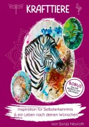 Cover-Bild zum Titel 'Krafttiere: Inspiration für deine Selbsterkenntnis und ein Leben nach deinen Wünschen' von 'Sonja Neuroth'