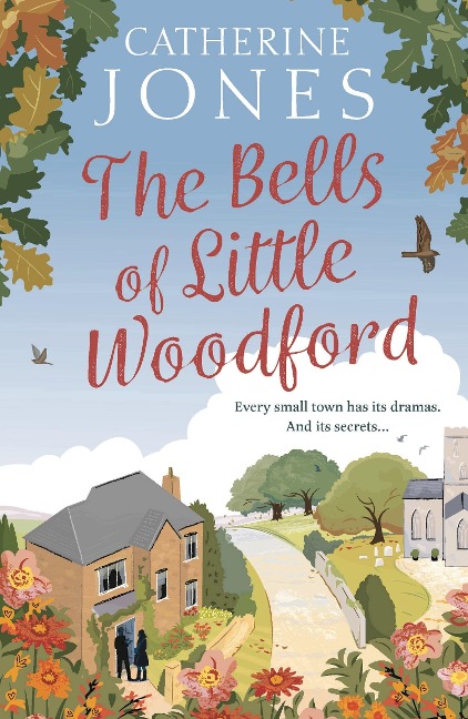 The Bells of Little Woodford - Catherine Jones