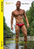 Cover-Bild zum Titel 'Cooler Bulle, gefährliche Isar Auen' von 'Marc Förster'