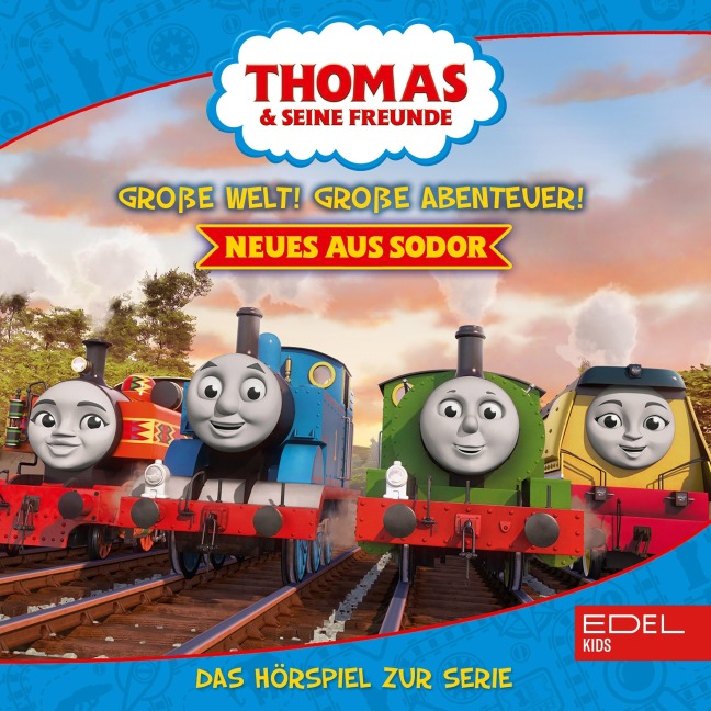 Folgen 17-21: Große Welt! Große Abenteuer! Neues aus Sodor (Das Hörspiel zur Serie) - Regina Kette