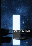 Cover-Bild zum Titel 'La Porte du Chaos' von 'Sandrine Fernandez'