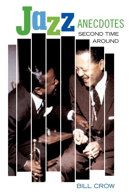 Jazz Anecdotes - Bill Crow