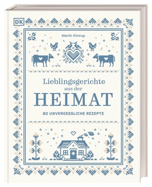 Lieblingsgerichte aus der Heimat - Martin Kintrup