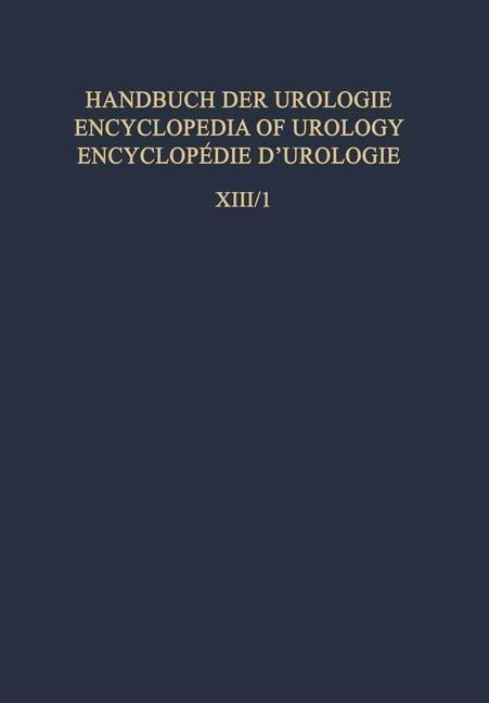 Operative Urologie I / Operative Urology I - W. Bischof, P. Bischoff, C. Franksson, W. Tönnis, J. H. Harrison