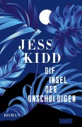 Cover-Bild zum Titel 'Die Insel der Unschuldigen' von 'Jess Kidd'