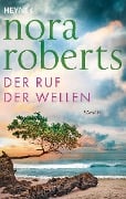 Cover-Bild zum Titel 'Der Ruf der Wellen' von 'Nora Roberts'