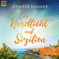 Cover-Bild zum Titel 'Ein Nordlicht auf Sizilien' von 'Jennifer Summer'