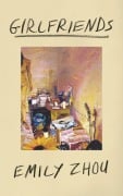 Cover-Bild zum Titel 'Girlfriends' von 'Emily Zhou'