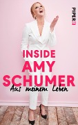 Inside Amy Schumer - Amy Schumer