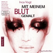 Cover-Bild zum Titel 'Mit meinem Blut gemalt' von 'Inca Vogt, Duc Anh Nguyen'