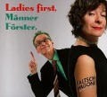 Ladies first,Männer Förster. - Faltsch Wagoni