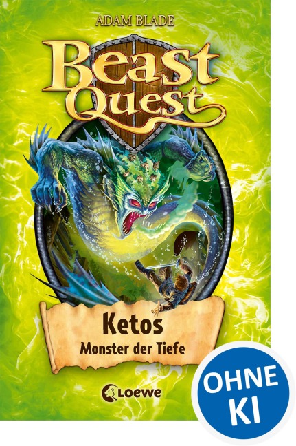 Beast Quest (Band 53) - Ketos, Monster der Tiefe - Adam Blade