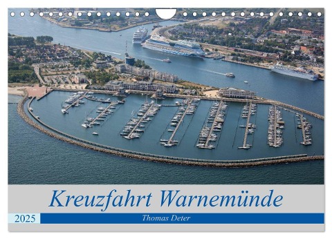 Kreuzfahrt Warnemünde (Wandkalender 2025 DIN A4 quer), CALVENDO Monatskalender - Thomas Deter