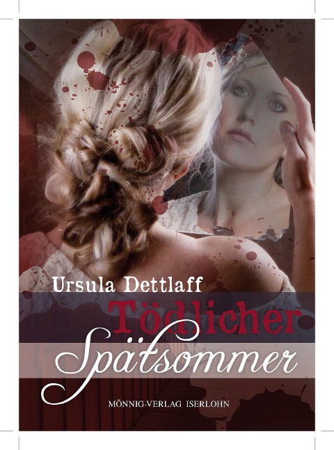 Tödlicher Spätsommer - Ursula Dettlaff