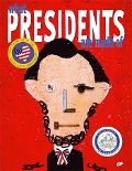 What Presidents Are Made of - 