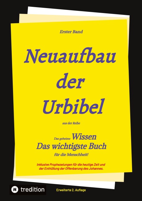 2. Auflage 1. Band von Neuaufbau der Urbibel - Johannes Greber, Paul Rießler