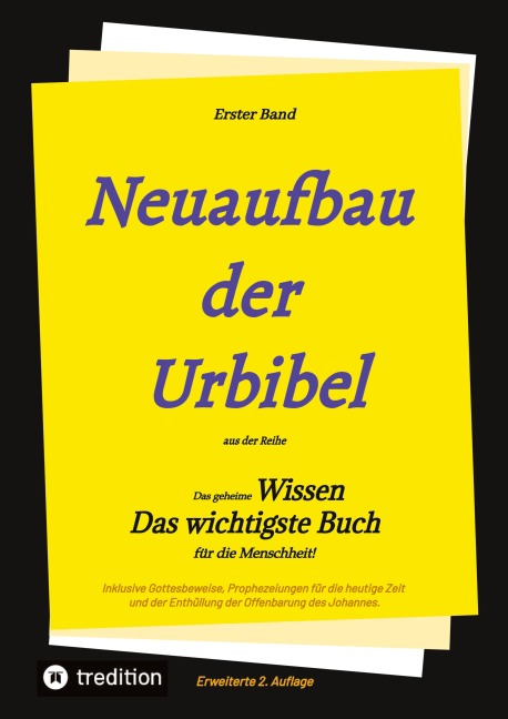 2. Auflage 1. Band von Neuaufbau der Urbibel - Johannes Greber, Paul Rießler