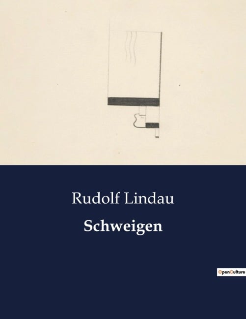 Schweigen - Rudolf Lindau