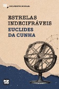 Cover-Bild zum Titel 'Estrelas indecifráveis' von 'Euclides Da Cunha'