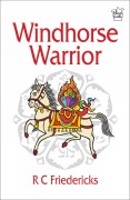 Cover-Bild zum Titel 'Windhorse Warrior' von 'R C Friedericks'