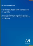 Cover-Bild zum Titel 'Beschluss (GASP) 2016/849 des Rates vom 27. Mai 2016' von 'Rat der Europäischen Union'