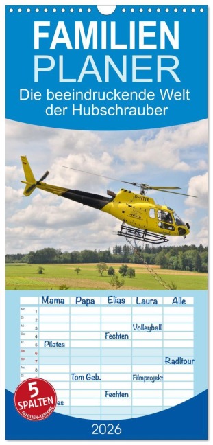 Familienplaner 2026 - Die beeindruckende Welt der Hubschrauber mit 5 Spalten (Wandkalender, 21 x 45 cm) CALVENDO - Matthias Merz