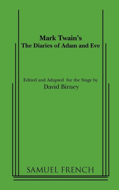 The Diaries of Adam and Eve - Mark Twain
