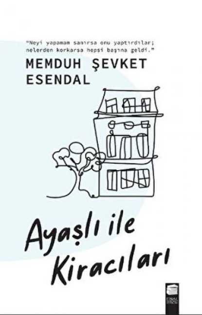 Ayasli ile Kiracilari - Memduh sevket Esendal