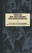 Cover-Bild zum Titel 'Therapie der Organischen Nervenkrankheiten' von 'Max Schacherl'